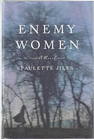 Enemy Women: A Novel ***SIGNED/DATED***