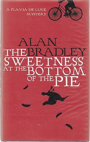 Seller image for The Sweetness at the Bottom of the Pie for sale by Shade of the Cottonwood