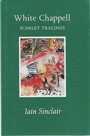 Imagen del vendedor de White Chappel: Scarlet Tracings ***SIGNED*** a la venta por Shade of the Cottonwood