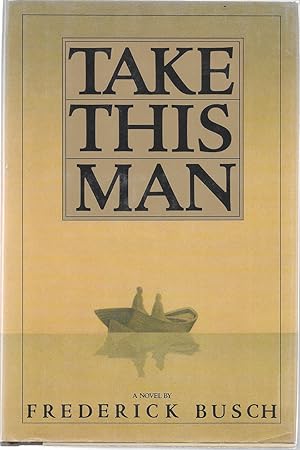 Seller image for Take This Man ***SIGNED*** for sale by Shade of the Cottonwood