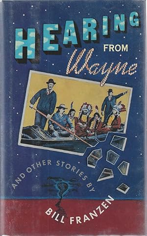 Seller image for Hearing from Wayne and Other Stories for sale by Shade of the Cottonwood