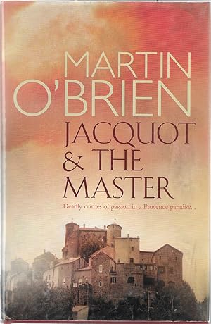 Seller image for Jacquot & The Master ***SIGNED*** for sale by Shade of the Cottonwood