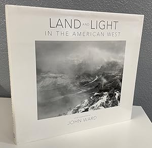 Seller image for Land and Light in the American West ***SIGNED*** for sale by Shade of the Cottonwood