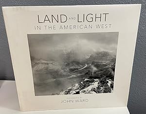 Seller image for Land and Light in the American West ***SIGNED*** for sale by Shade of the Cottonwood