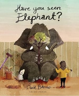 Bild des Verkufers fr Have You Seen Elephant?: 1 zum Verkauf von WeBuyBooks