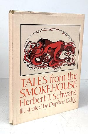 Tales from the Smokehouse