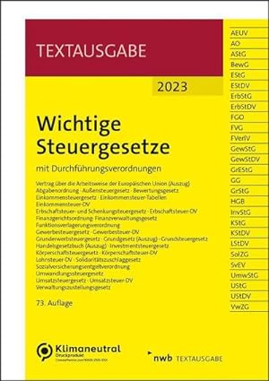 Seller image for Wichtige Steuergesetze: mit Durchfhrungsverordnungen (Textausgabe) for sale by Rheinberg-Buch Andreas Meier eK