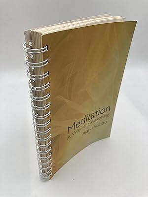 Image du vendeur pour Meditation A way of Awakening mis en vente par thebookforest.com