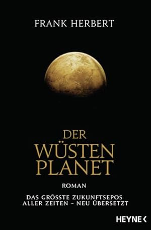 Bild des Verkufers fr Der Wstenplanet: Roman (Der Wstenplanet - neu bersetzt, Band 1) zum Verkauf von Rheinberg-Buch Andreas Meier eK