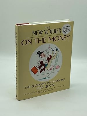 Image du vendeur pour On the Money (Signed by editor) The Economy in Cartoons, 1925-2009 mis en vente par True Oak Books