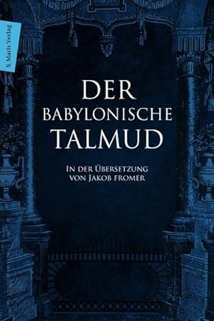 Immagine del venditore per Der Babylonische Talmud: Ein Zugang zur wichtigsten Quelle der jdischen Religion. (Judaika) venduto da Rheinberg-Buch Andreas Meier eK
