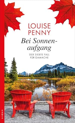 Bild des Verkufers fr Bei Sonnenaufgang: Der siebte Fall fr Gamache (Ein Fall fr Gamache) zum Verkauf von Rheinberg-Buch Andreas Meier eK