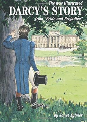 Seller image for The new illustrated Darcy's Story from "Pride and Prejudice" for sale by WeBuyBooks