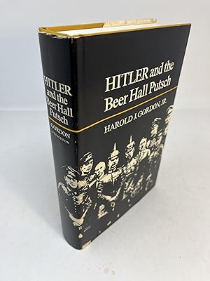 Image du vendeur pour HITLER AND THE BEER HALL PUTSCH mis en vente par Frey Fine Books