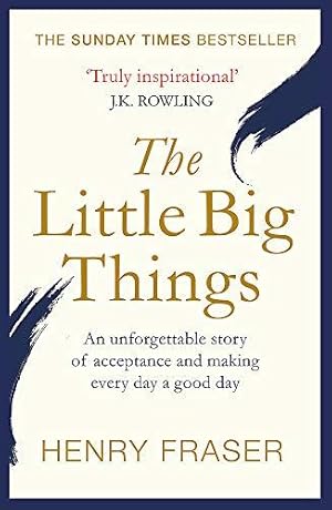 Seller image for The Little Big Things: The Inspirational Memoir of the Year for sale by WeBuyBooks