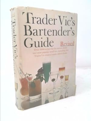 Imagen del vendedor de Trader Vic's Bartender's Guide, Revised a la venta por ThriftBooksVintage