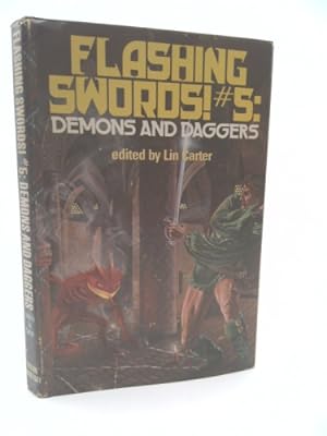 Imagen del vendedor de Flashing Swords! No. 5: Demons and Daggers a la venta por ThriftBooksVintage