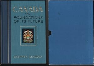 Canada The Foundations Of Its Future