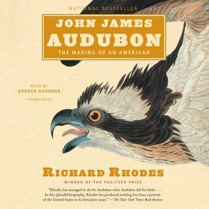 Seller image for John James Audubon : The Making of an American for sale by GreatBookPrices