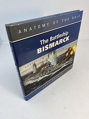 Bild des Verkufers fr Anatomy Of The Ship: THE BATTLESHIP BISMARCK Complete With 1/500 Scale Fold-Out Plan zum Verkauf von Frey Fine Books
