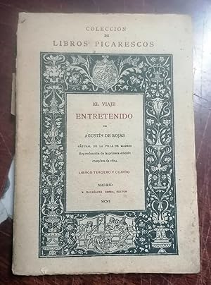 EL VIAJE ENTRETENIDO. Libros Tercero y Cuarto