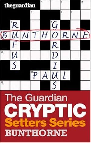 Seller image for The "Guardian" Cryptic Crosswords Setters Series: Bunthorne for sale by WeBuyBooks