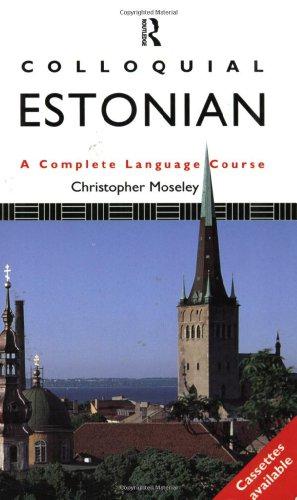 Seller image for Colloquial Estonian (Colloquial Series) for sale by WeBuyBooks