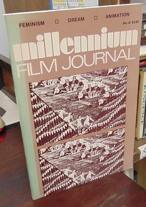 Imagen del vendedor de Millennium Film Journal, No. 6: Feminism; Dream; Animation (Spring 1980) a la venta por Atlantic Bookshop