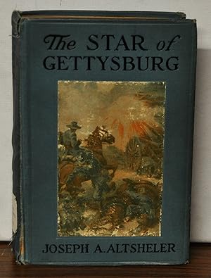 Seller image for The Star of Gettysburg: A Story of Southern High Tide for sale by Cat's Cradle Books