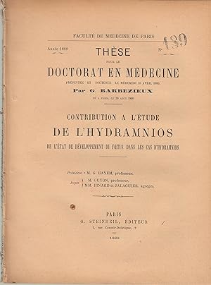 Imagen del vendedor de Facult de Mdecine de Paris - Anne 1889 - N 189 - Thse pour le Doctorat en Mdecine prsente et soutenue le mercredi 10 avril 1889. - Contribution  l'tude de l'Hydramnios de l'tat de dveloppement du foetus dans les cas d'hydramnios. a la venta por LIBRAIRIE PIMLICO