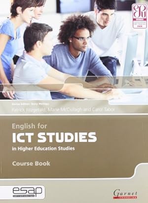 Imagen del vendedor de English for ICT Studies in Higher Education Studies (English for Specific Academic Purposes) a la venta por WeBuyBooks