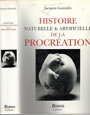 Image du vendeur pour Histoire naturelle et artificielle de la procration mis en vente par LIBRAIRIE PIMLICO