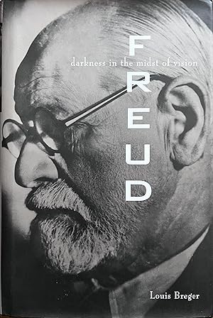 Imagen del vendedor de Freud: Darkness in the Midst of Vision a la venta por Object Relations, IOBA