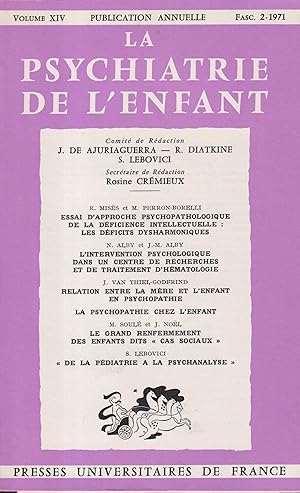 Immagine del venditore per La Psychiatrie de l'Enfant. - Volume XIV - Fascicule 2 venduto da LIBRAIRIE PIMLICO