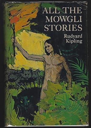 Seller image for ALL THE MOWGLI STORIES for sale by Gibson's Books