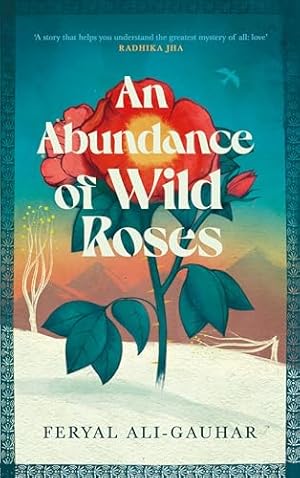 Imagen del vendedor de An Abundance of Wild Roses a la venta por WeBuyBooks