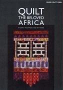 Seller image for Quilt the Beloved Africa (Milner Craft Series) for sale by WeBuyBooks