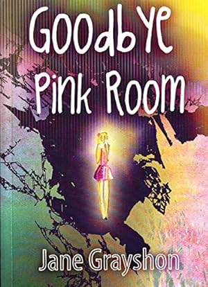 Seller image for Goodbye Pink Room for sale by WeBuyBooks