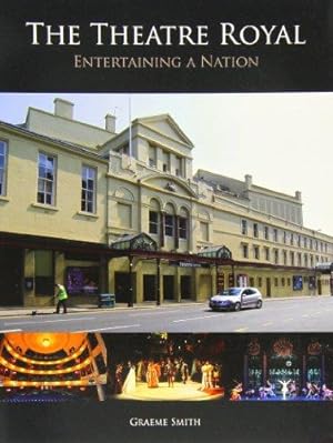 Bild des Verkufers fr The Theatre Royal: Entertaining a Nation zum Verkauf von WeBuyBooks