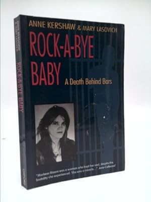 Bild des Verkufers fr Rock-A-Bye Baby: A Death Behind Bars zum Verkauf von ThriftBooksVintage