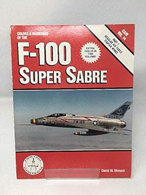 Bild des Verkufers fr F-100 Super Sabre (Colour & Markings S.) zum Verkauf von WeBuyBooks