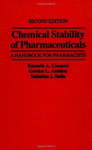 Image du vendeur pour Chemical Stability of Pharmaceuticals: A Handbook for Pharmacists mis en vente par WeBuyBooks