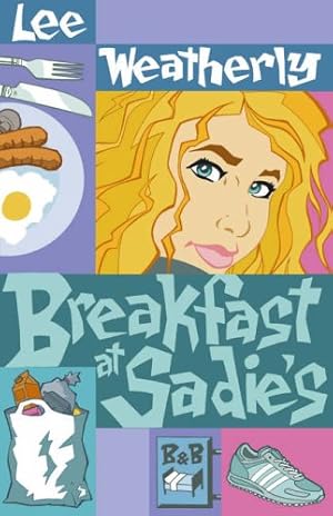 Bild des Verkufers fr Breakfast At Sadie's zum Verkauf von WeBuyBooks