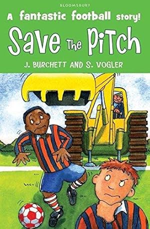 Seller image for Save the Pitch (The Tigers) for sale by WeBuyBooks