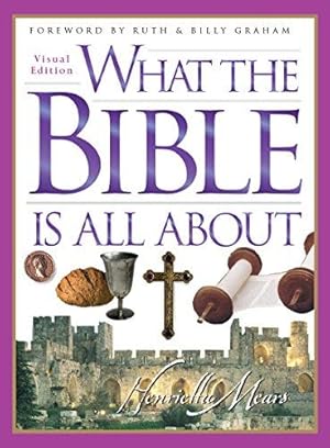 Seller image for What the Bible is All About: Visual Edition for sale by WeBuyBooks