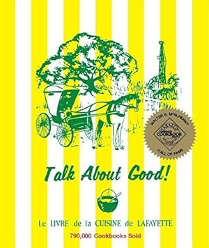 Seller image for Talk about Good! for sale by WeBuyBooks