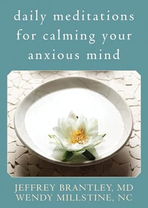 Immagine del venditore per Daily Meditations for Calming Your Anxious Mind venduto da WeBuyBooks