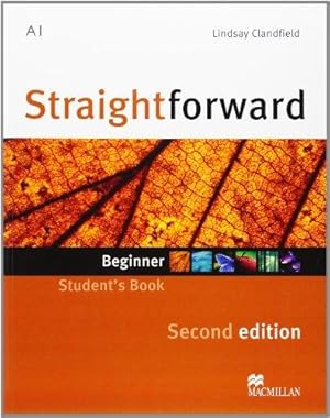 Bild des Verkufers fr Straightforward 2nd Edition Beginner Student's Book zum Verkauf von WeBuyBooks