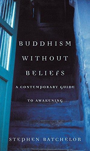 Image du vendeur pour Buddhism Without Beliefs: A Contemporary Guide to Awakening mis en vente par WeBuyBooks