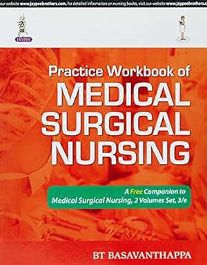 Bild des Verkufers fr Practice Workbook of Medical Surgical Nursing zum Verkauf von WeBuyBooks